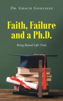 Faith Failure and a Ph.D.