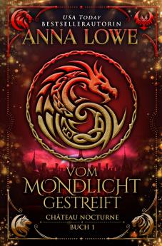 Vom Mondlicht gestreift