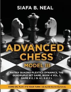 Advanced Chess - Model III