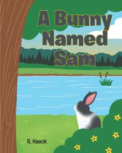 A Bunny Named Sam