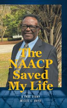 The NAACP Saved My Life