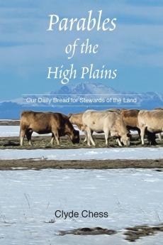 Parables of the High Plains