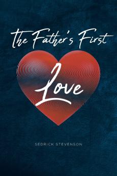 The Father's First Love