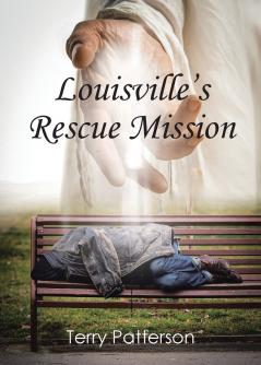 Louisville's Rescue Mission