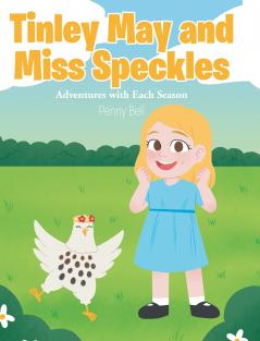 Tinley May and Miss Speckles