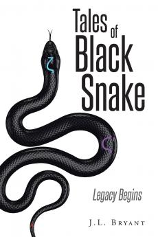 Tales of Black Snake