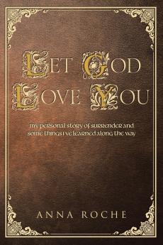 Let God Love You
