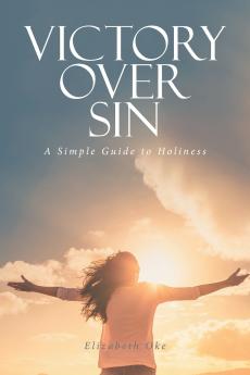 VICTORY OVER SIN