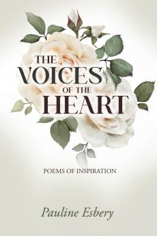 The Voices of the Heart