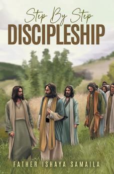 Step By Step Discipleship