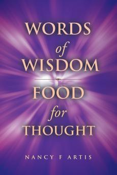 Words of Wisdom Food for Thought
