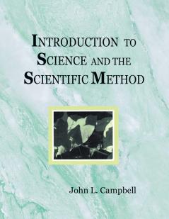 Introduction to Science and the Scientific Method