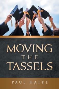 Moving The Tassels