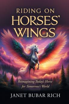 Riding on Horses' Wings