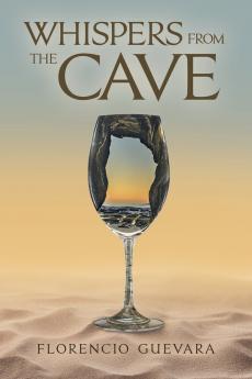 Whispers from the Cave