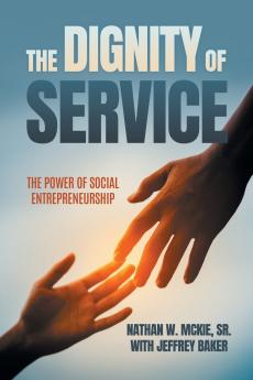 The Dignity Of Service