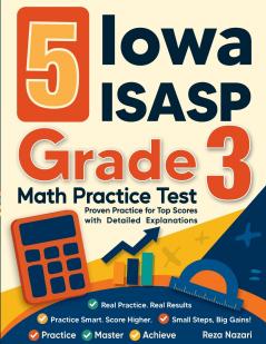 5 Iowa ISASP Grade 3 Math Practice Tests