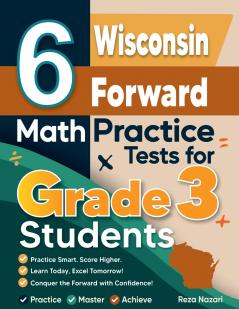 6 Wisconsin Forward Exam Math Practice Tests for Grade 3 Students