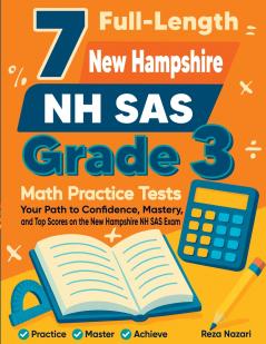 7 Full-Length New Hampshire NH SAS Grade 3 Math Practice Tests