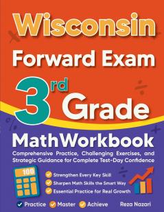 Wisconsin Forward Exam 3rd Grade Math Workbook