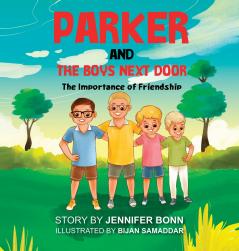 Parker and the Boys Next Door