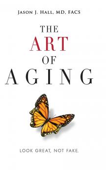 The Art Of Aging