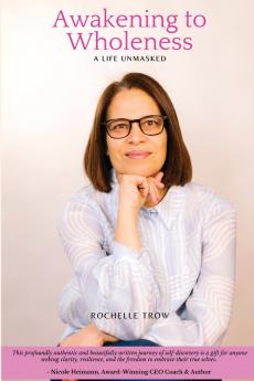 Awakening To Wholeness