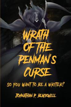 Wrath of the Penman's Curse