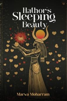 Hathor's Sleeping beauty
