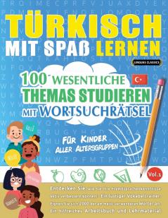 TÜRKISCH MIT SPAß LERNEN - FÜR KINDER