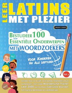 LEER LATIJNS MET PLEZIER - VOOR KINDEREN