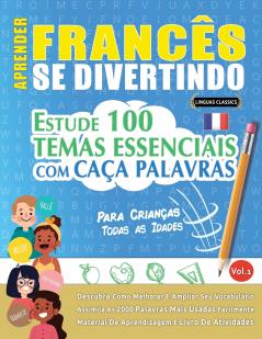 APRENDER FRANC��S SE DIVERTINDO! - PARA CRIAN��AS