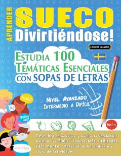 APRENDER SUECO DIVIRTIÉNDOSE! - NIVEL AVANZADO
