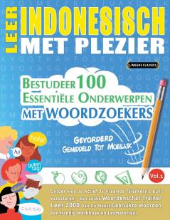 LEER INDONESISCH MET PLEZIER - GEVORDERD