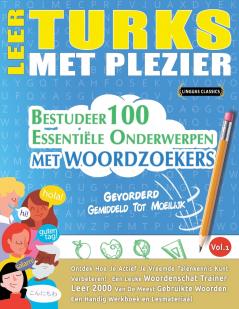 LEER TURKS MET PLEZIER - GEVORDERD