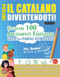IMPARA IL CATALANO DIVERTENDOTI! - PER BAMBINI