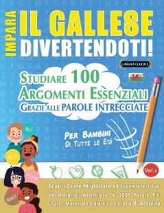IMPARA IL GALLESE DIVERTENDOTI! - PER BAMBINI