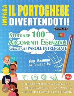 IMPARA IL PORTOGHESE DIVERTENDOTI! - PER BAMBINI