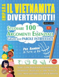 IMPARA IL VIETNAMITA DIVERTENDOTI! - PER BAMBINI