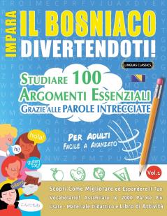 IMPARA IL BOSNIACO DIVERTENDOTI! - PER ADULTI