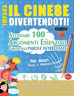 IMPARA IL CINESE DIVERTENDOTI! - PER ADULTI
