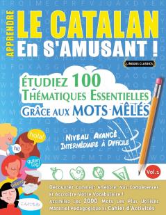 APPRENDRE LE CATALAN EN S'AMUSANT - NIVEAU AVANCÉ