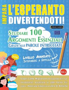 IMPARA L'ESPERANTO DIVERTENDOTI! - LIVELLO AVANZATO
