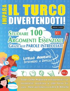 IMPARA IL TURCO DIVERTENDOTI! - LIVELLO AVANZATO