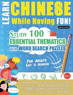LEARN CHINESE WHILE HAVING FUN! - FOR ADULTS