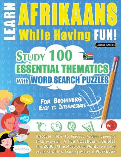 LEARN AFRIKAANS WHILE HAVING FUN! - FOR BEGINNERS