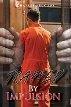 Trapped By Impulsion