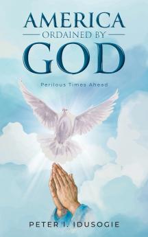 America Ordained by God