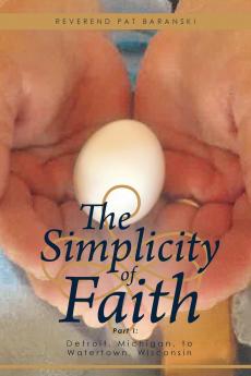 The Simplicity of Faith