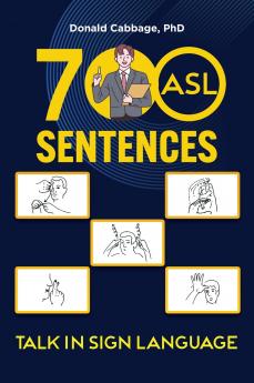 700 ASL Sentences